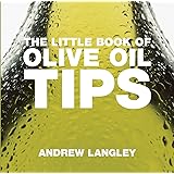 The Little Book of Olive Oil Tips (Little Books)
