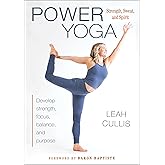 Power Yoga: Strength, Sweat, and Spirit