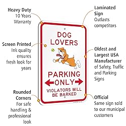 SmartSign Dog Lovers Parking Only Violators Barked