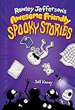 Rowley Jefferson's Awesome Friendly Spooky