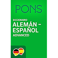 Diccionario PONS Alemán -> Español Advanced / PONS Wörterbuch Deutsch -> Spanisch Advanced (German Edition) book cover