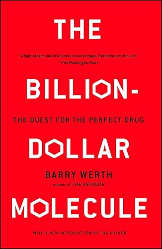 Download The Billion-Dollar Molecule: The Quest for the Perfect Drug PDF