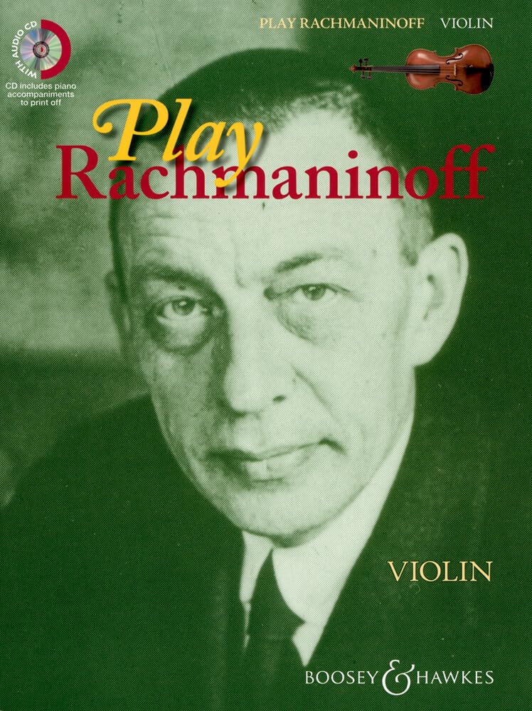 Play Rachmaninoff: Violin and Piano: 11 Oeuvres bien connues pour le niveau intermédiaire. violin and piano.