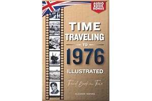 TIME TRAVELING TO 1976 ILLUSTRATED