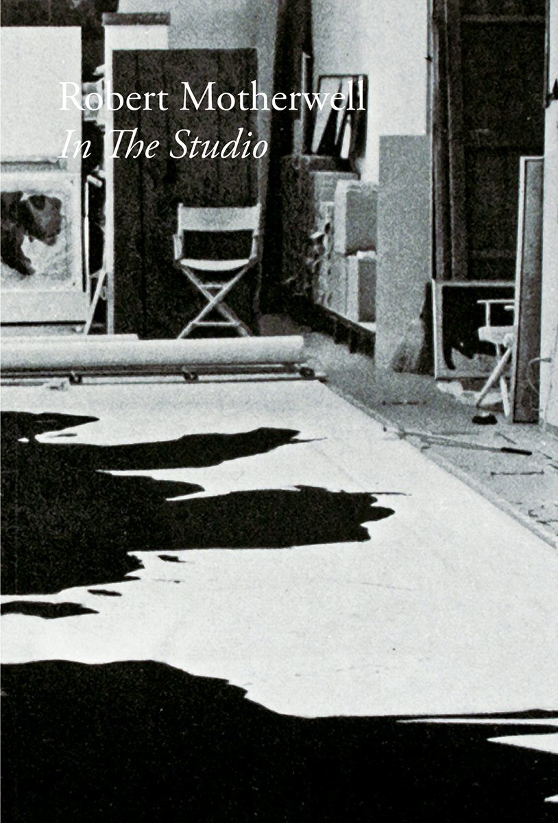Amazon Com Robert Motherwell In The Studio Bernard Jacobso 9781872784564 Scofield John Books