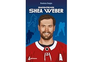 Raconte-moi Shea Weber - Nº 30: 030-RACONTE-MOI SHEA WEBER