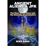 Ancient Aliens & JFK: The Race to the Moon and the Kennedy Assassination