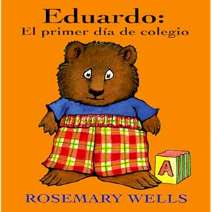 Eduardo el primer dia de colegio / Edward Unready for School (Edward-the-unready) (Spanish Edition)