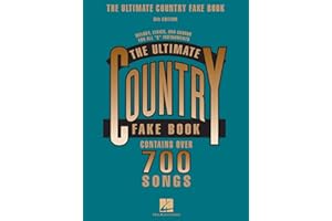 The Ultimate Country Fake Book – 700+ Songs for Piano, Guitar & Vocal | Sheet Music with Chords & Lyrics | Hits by Johnny Cash, Dolly Parton, Willie Nelson & More | Hal Leonard Songbook