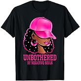 African American Afro Queen Sassy Black Woman Unbothered T-Shirt