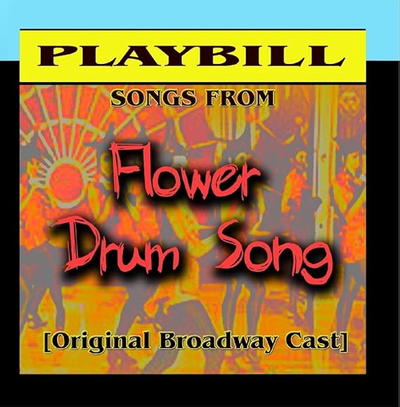 Songs from Flower Drum Song (Original Broadway Cast) . Amazon.co.uk CDs & Vinyl