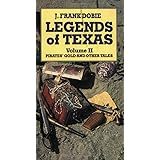 Legends of Texas Volume 2: Pirates' Gold and Other Tales (Pelican Pouch)