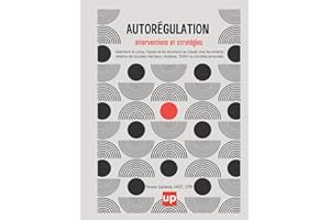Autorégulation : interventions et stratégies