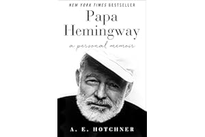 Papa Hemingway: A Personal Memoir