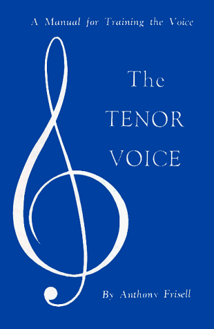 anthony frisell the tenor voice