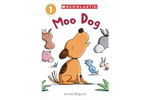 Moo Dog (Scholastic Reader, Level 1)