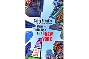 Gerry Frank's Where to Find It, Buy It, Eat It in New York