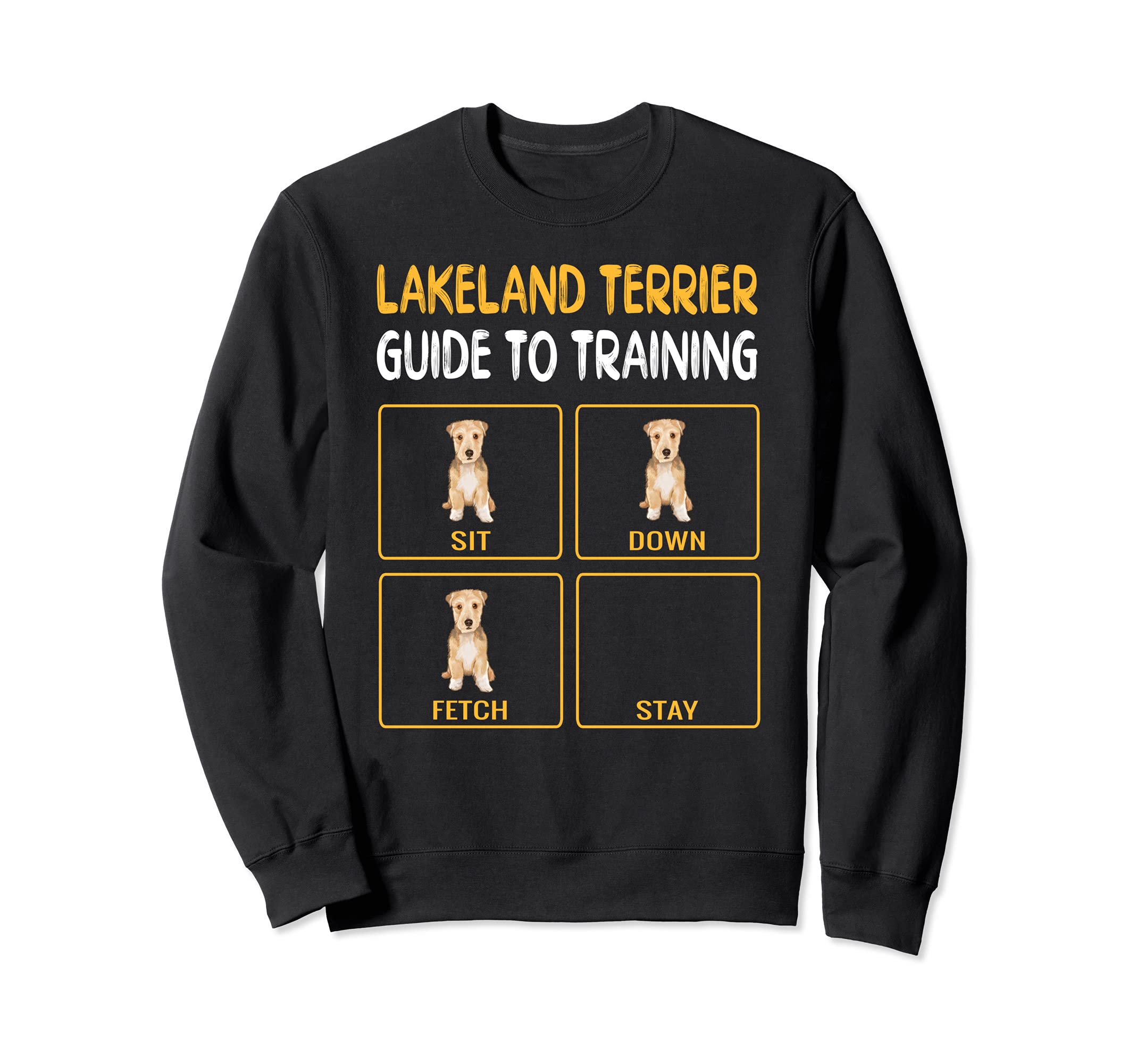 Funny Lakeland Terrier Guide To Training Dog Obedience Sweatshirt