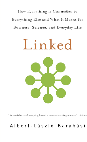 Download Linked: How Everything Is Connected to Everything Else and What It Means for Business, Science, and Everyday Life (English Edition) PDF