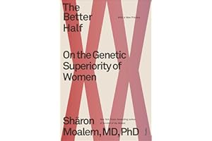 The Better Half: On the Genetic Superiority of Women