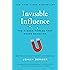 Invisible Influence: The Hidden Forces that Shape Behavior