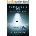 Rebellion's End (The Ethelium Saga Book 1)