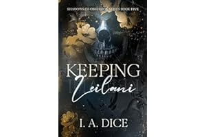 Keeping Leilani: A dark mafia romance (Shadows of Obsession)