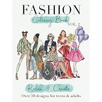 Fashion Coloring Book: Over 50 Designs for Teens and Adults