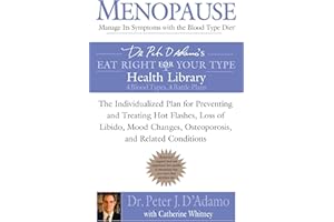 Menopause: Manage Its Symptoms with the Blood Type Diet: The Individualized Plan for Preventing and Treating Hot Flashes, Los