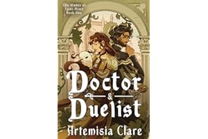 Doctor & Duelist