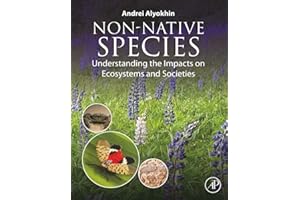 Non-Native Species: Understanding the Impacts on Ecosystems and Societies