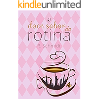O Doce Sabor da Rotina (Portuguese Edition) book cover
