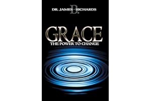 Grace: The Power to Change