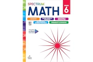 Spectrum 6th Grade Math Workbook, Activity Book for Kids Ages 11-12, Geometry, Ratio, Mathematics Equations, Multiplication and Division of Fractions, and More, Classroom or Homeschool Curriculum