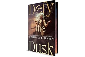 Defy the Dusk: Book One of The Sundering Duet