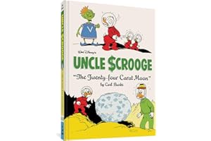 Walt Disney's Uncle Scrooge "The Twenty-four Carat Moon": The Complete Carl Barks Disney Library Vol. 22