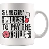 Panvola Slingin' Pills To Pay Bills Gift To Pharmacist Pharmacy Technician Nurse Ceramic Coffee Mug (11 oz)