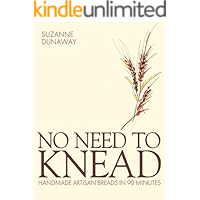 No Need to Knead: Handmade Artisan Breads in 90 Minutes book cover