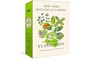 New York Botanical Garden Herb Identification Flashcards: 100 Common Herbs of North America