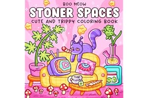 Stoner Spaces: Trippy Coloring Book for Adults Featuring Psychedelic and Groovy Art with Animals, Mushrooms, and Magic for Relaxation