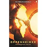 Oppenheimer: The Official Screenplay