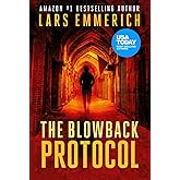 The Blowback Protocol: A Sam Jameson Thriller
