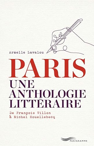 Download Paris Une anthologie littéraire PDF