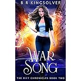 War Song (The Rift Chronicles)