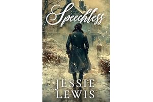 Speechless: A Pride and Prejudice Variation