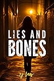 LIES AND BONES