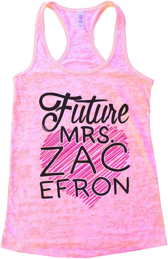 Funny Threadz Women’s Lover Tank Top “Future Mrs Zac Efron” Singer and Actor Shirt