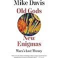 Old Gods, New Enigmas: Marx's Lost Theory