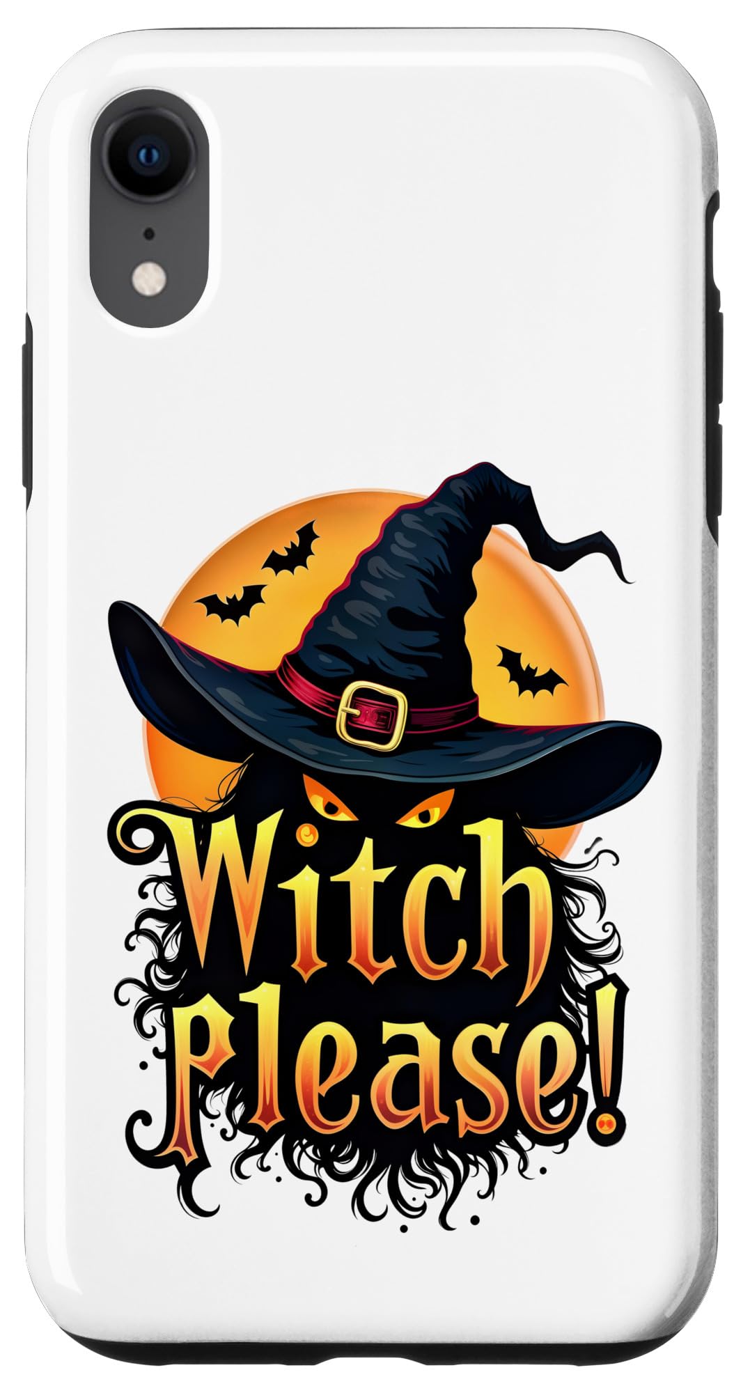 iPhone XR Witch Please Humorous and Witty Halloween Themed Case