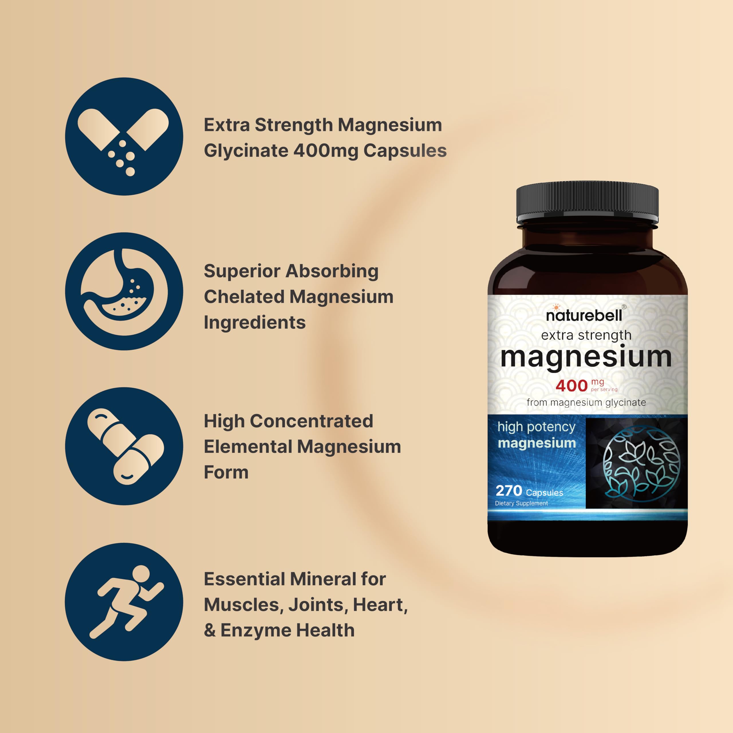 NatureBell Magnesium Glycinate 400mg Elemental, 270 Capsules | 100% Chelated for High Absorption | Supports Muscle, Bone & Heart Health | Non-GMO, Gluten-Free, Vegan